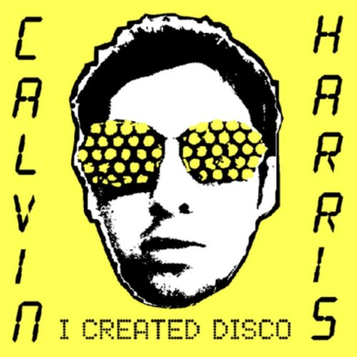 CALVIN HARRIS I Created Disco LP - Image 1